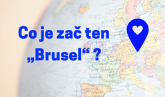 Video: Co je teda zač ten „Brusel“ ?