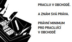Pracuji v obchodě. A znám svá práva. Právní minimum pro pracující v obchodě